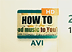 Come convertire HD video